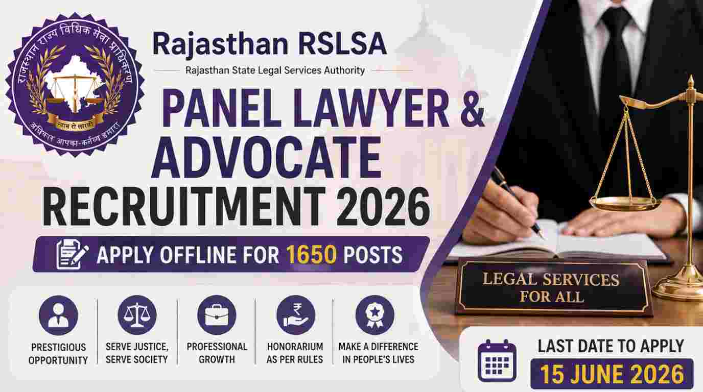 Rajasthan RSLSA Panel Lawer & Advocate Recruitment 2026 Notification Out for 1650 Posts, Apply Offline 